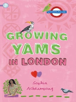 cover image of Growing Yams in London